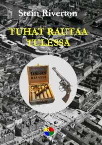 Tuhat rautaa tulessa - kansi