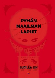 Pyhän maailman lapset - kansi