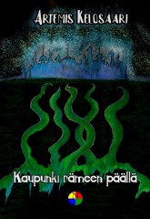 Kaupunki rämeen päällä - kansi